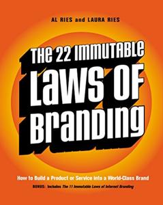 The 22 Immutable Laws of Branding Book Summary, by Al Ries, Laura Ries