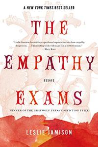 The Empathy Exams Book Summary, by Leslie Jamison