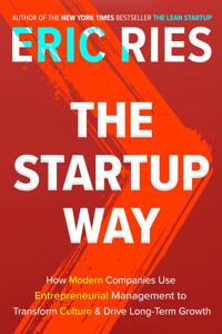 The Startup Way Book Summary, by Eric Ries