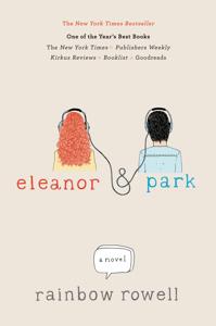 Eleanor and Park Book Summary, by Rainbow Rowell