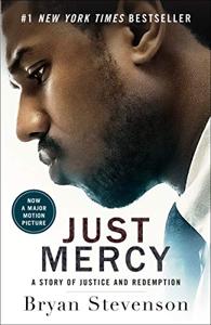 Just Mercy Book Summary, by Bryan Stevenson