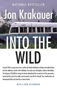 Into the Wild Book Summary, by Jon Krakauer