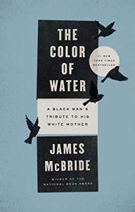 The Color of Water Book Summary, by James McBride