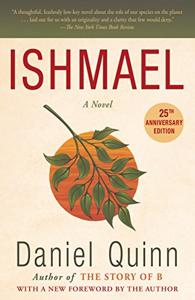 Ishmael Book Summary, by Daniel Quinn