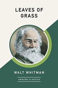 Leaves of Grass Book Summary, by Walt Whitman