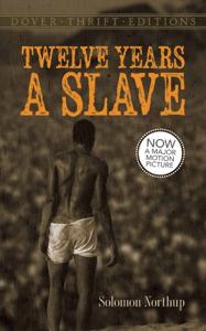 12 Years A Slave Book Summary, by Solomon Northup