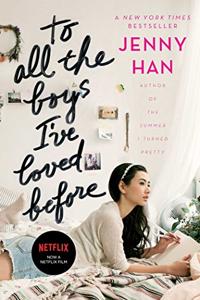 To All the Boys I’ve Loved Before Book Summary, by Jenny Han