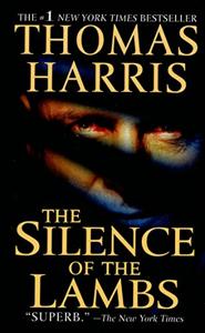 The Silence of the Lambs Book Summary, by Thomas Harris