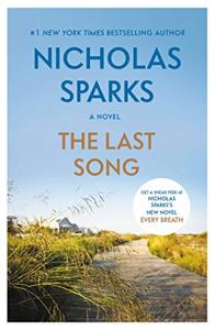 The Last Song Book Summary, by Nicholas Sparks