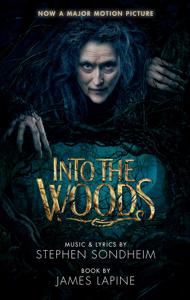 Into the Woods Book Summary, by Stephen Sondheim, James Lapine