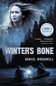 Winter’s Bone Book Summary, by Daniel Woodrell