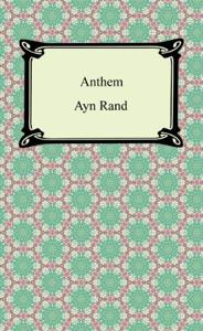 Anthem Book Summary, by Ayn Rand