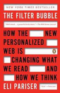 The Filter Bubble Book Summary, by Eli Pariser