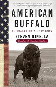 American Buffalo Book Summary, by Steven Rinella