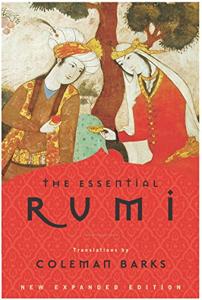 The Essential Rumi Book Summary, by Jalal al-Din Rumi