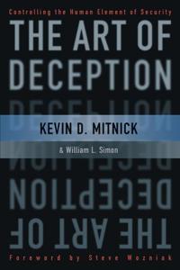 The Art of Deception Book Summary, by Kevin D. Mitnick