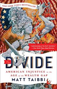 The Divide Book Summary, by Matt Taibbi