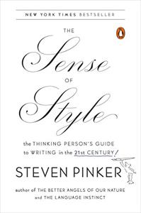 The Sense of Style Book Summary, by Steven Pinker