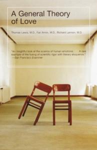 A General Theory of Love Book Summary, by Thomas Lewis, Fari Amini, Richard Lannon