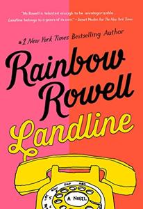 Landline Book Summary, by Rainbow Rowell