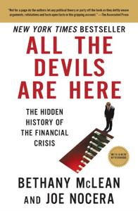 All the Devils Are Here Book Summary, by Bethany McLean, Joe Nocera