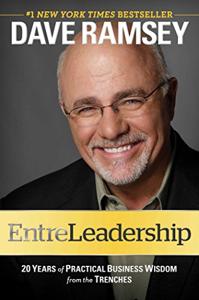 Entreleadership Book Summary, by Dave Ramsey