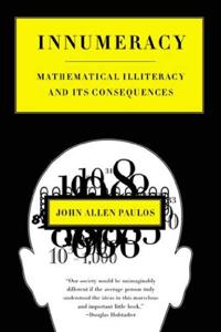 Innumeracy Book Summary, by John Allen Paulo