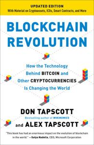 Blockchain Revolution Book Summary, by Don Tapscott, Alex Tapscott