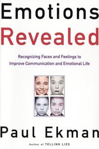 Emotions Revealed Book Summary, by Paul Ekman Ph.D.