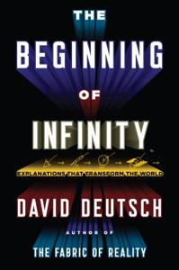 The Beginning of Infinity Book Summary, by David Deutsch