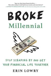 Broke Millennial Book Summary, by Erin Lowry