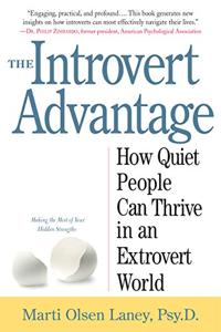 The Introvert Advantage Book Summary, by Marti Olsen Laney