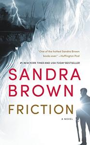 Friction Book Summary, by Sandra Brown