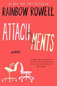 Attachment Book Summary, by Rainbow Rowell