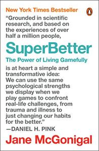 Superbetter Book Summary, by Jane McGonigal