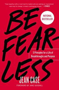 Be Fearless Book Summary, by Jean Case