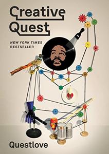 Creative Quest Book Summary, by Questlove